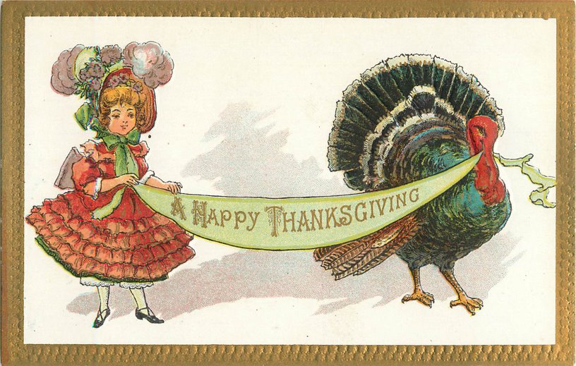 Happy Thanksgiving Postcard - Girl and turkey holding banner.