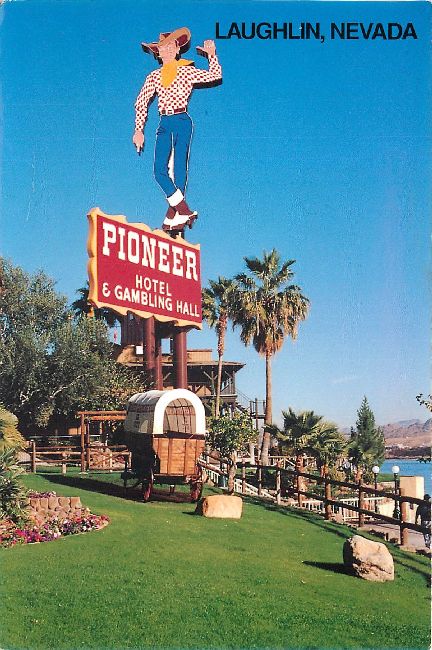 Laughlin, Nevada - Pioneer Hotel & Gambling Hall Postcard