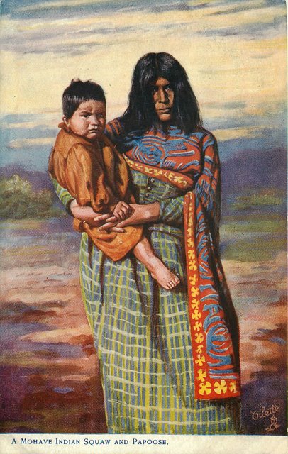 A Mohave Indian Squaw and Papoose Postcard