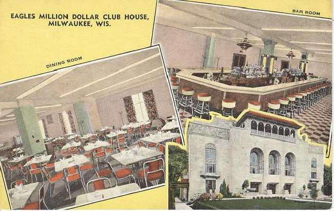 Eagles Million Dollar Club House Milwaukee, Wis. Club Postcard