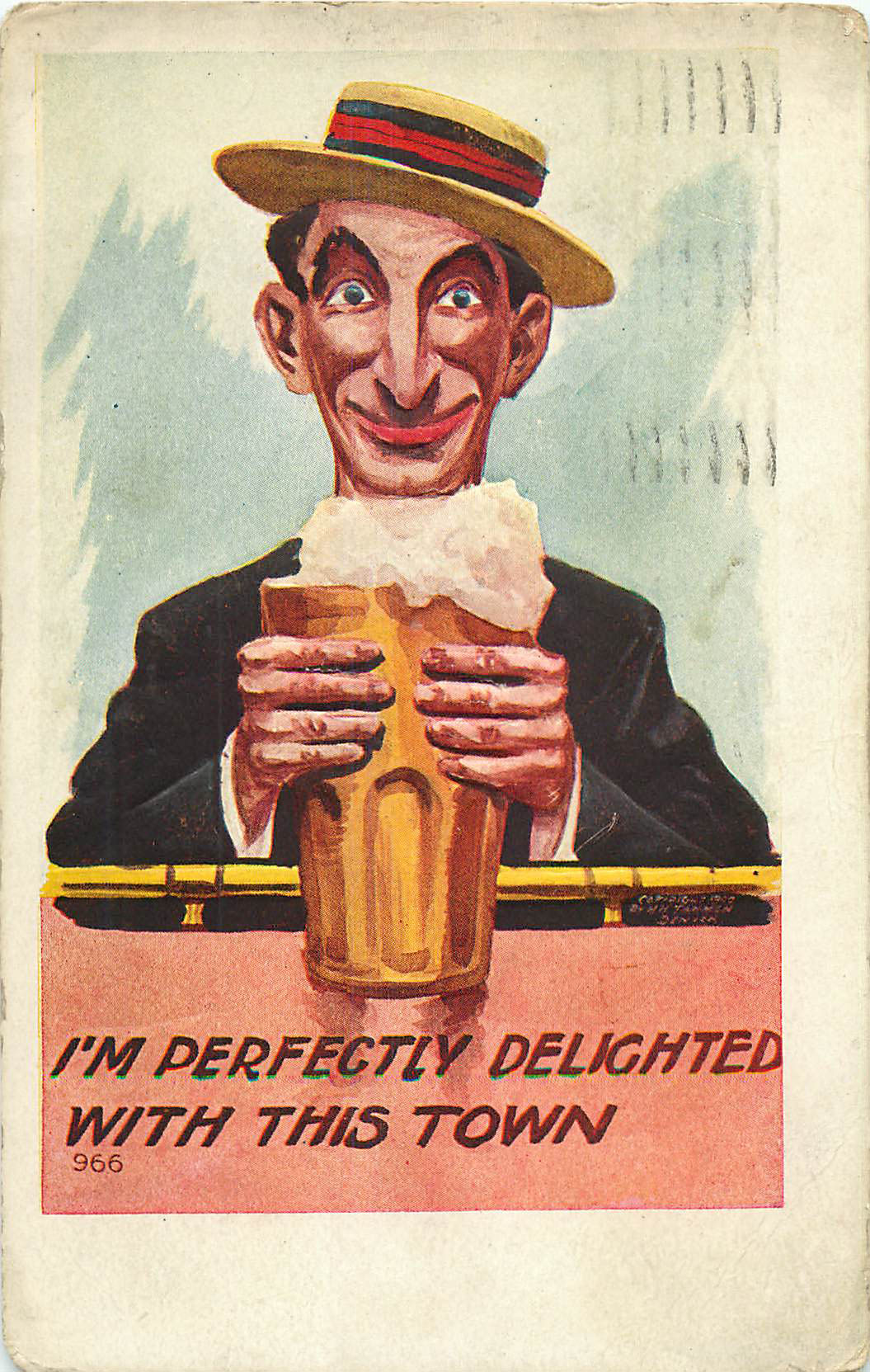 Alcohol Postcard - I'm Perfectly Delighted with this Town