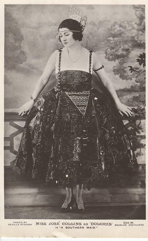 Miss Jose' Collins as "Dolores" in "A Southern Maid" Postcard